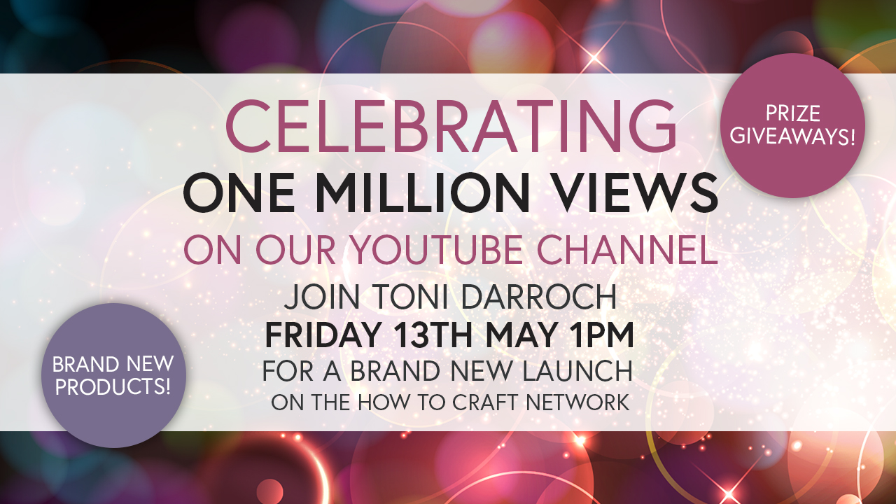 celebrating-1-million-views---join-toni-for-an-exclusive-new-launch-in-htch---broadcast-13th-may-22