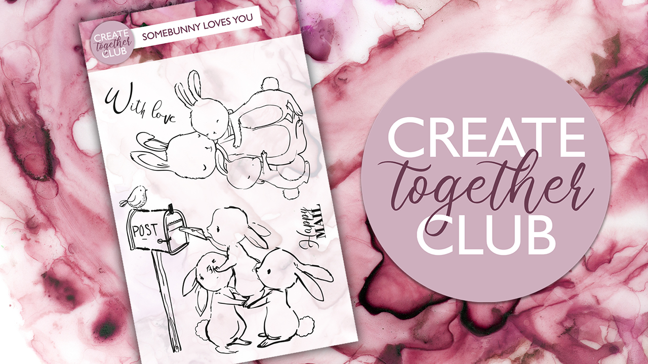 create-together-club---chapter-2---join-toni-for-inspiration-show-7-using-the-second-stamp-in-the-collection-called-somebunny-loves-you---broadcast-23rd-jan-23