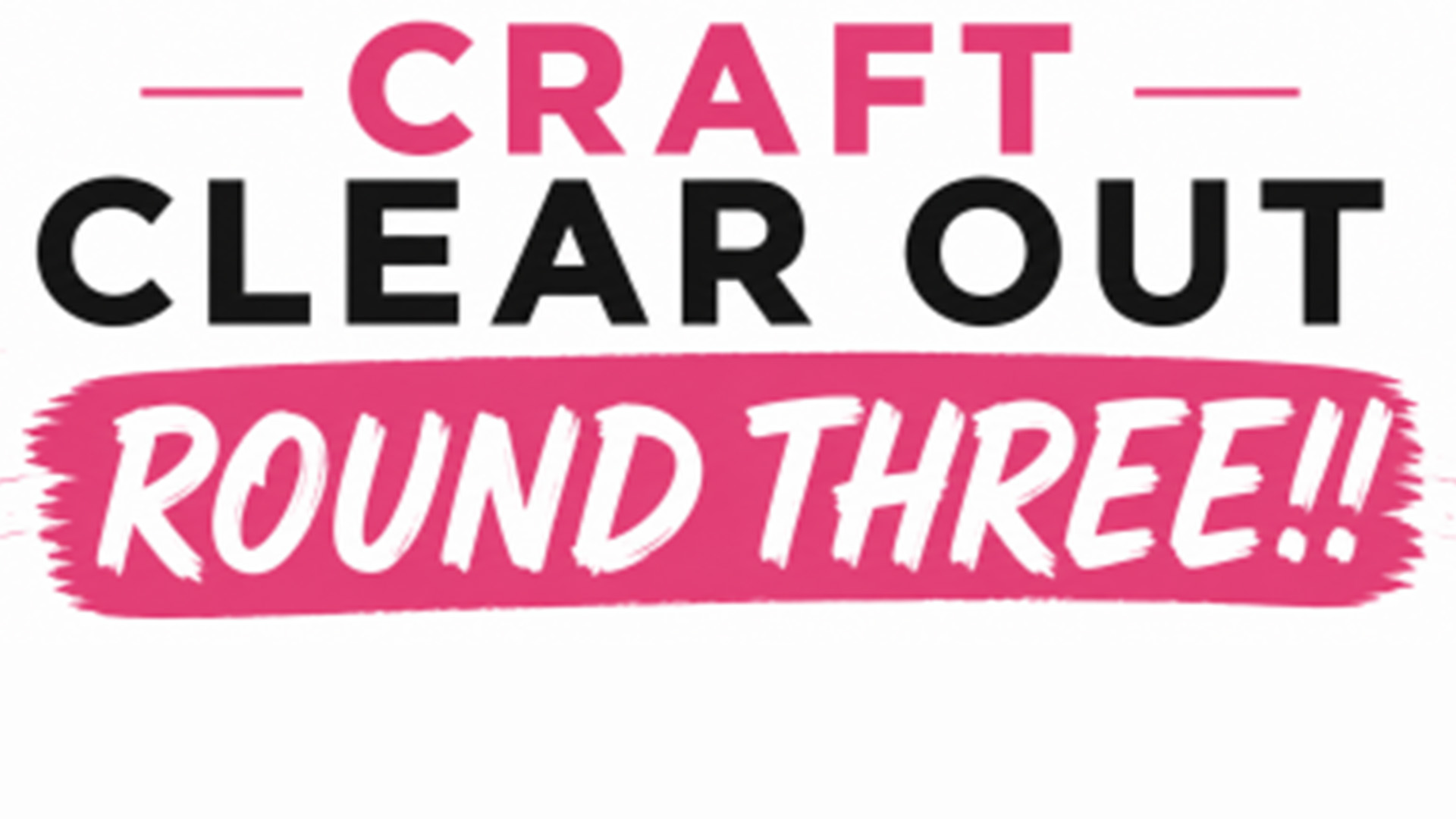 craft-clear-out-round-3---join-toni-for-another-awesome-show---broadcast-18th-august-2026
